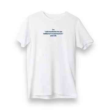 İnsanlardan her şeyi bekliyorum - Regular T-Shirt