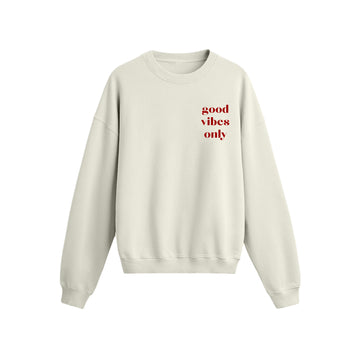 Good Vibes Only - Oversize Sweatshirt