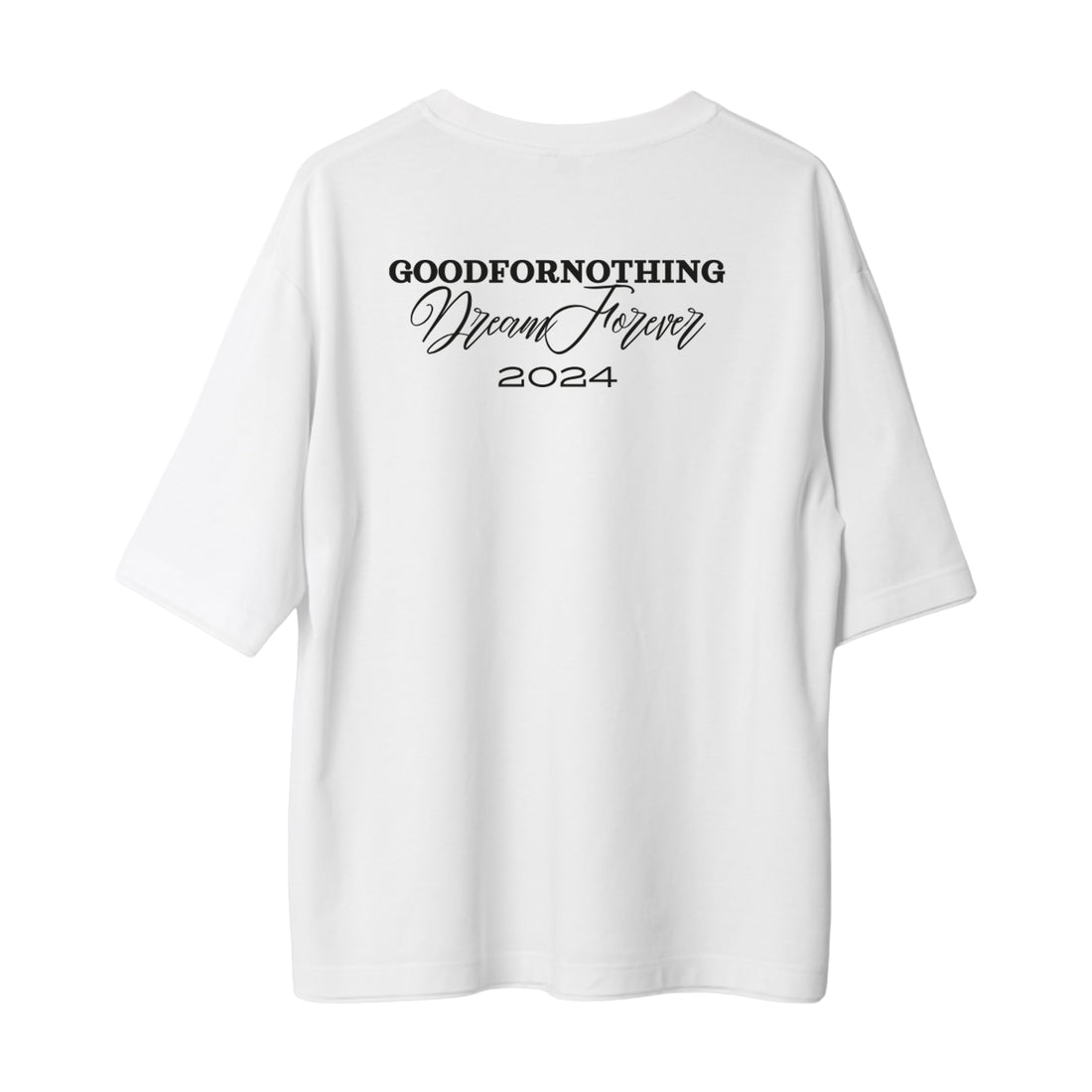 GoodForNothing - Oversize T-Shirt