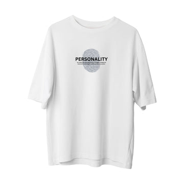 Personality - Oversize T-Shirt