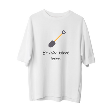 Kürek İster - Oversize T-Shirt