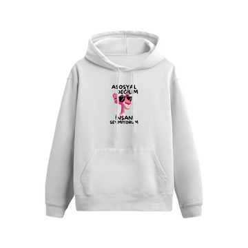 A Sosyal Değilim İnsan Sevmiyorum - Hoodie