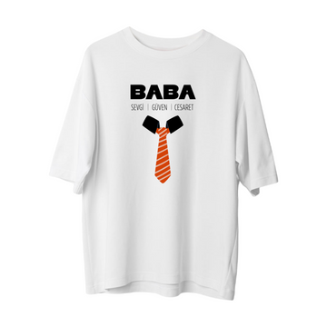 Baba-Sevgi-Güven-Cesaret - Oversize T-Shirt