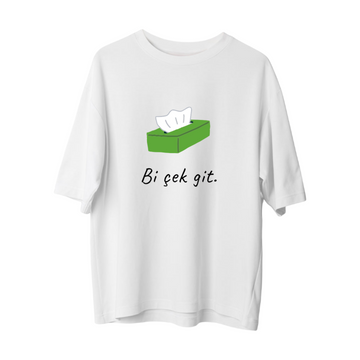 Bir Çek Git - Oversize T-Shirt
