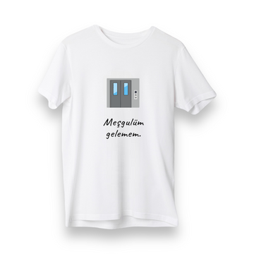 Meşgulüm Gelemem - Regular T-Shirt