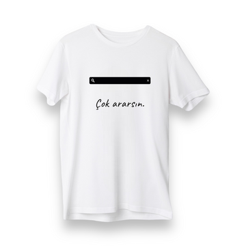 Çok Ararsın - Regular T-Shirt