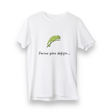 Yerine Göre Değişir - Regular T-Shirt