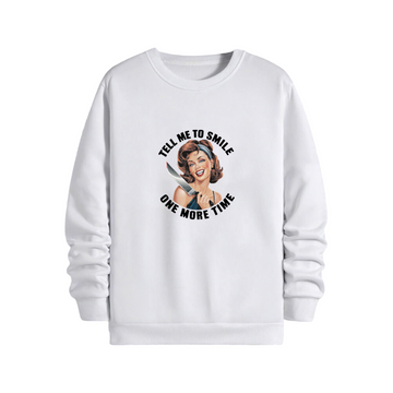 Tell me to smile - Sweatshirt