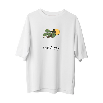Yok Bişey - Oversize T-Shirt