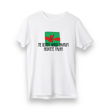 Ne Gerek Vardı - Regular T-Shirt