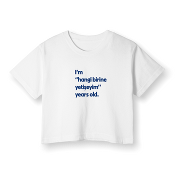 Hangi birine yetişeyim - Crop T-Shirt