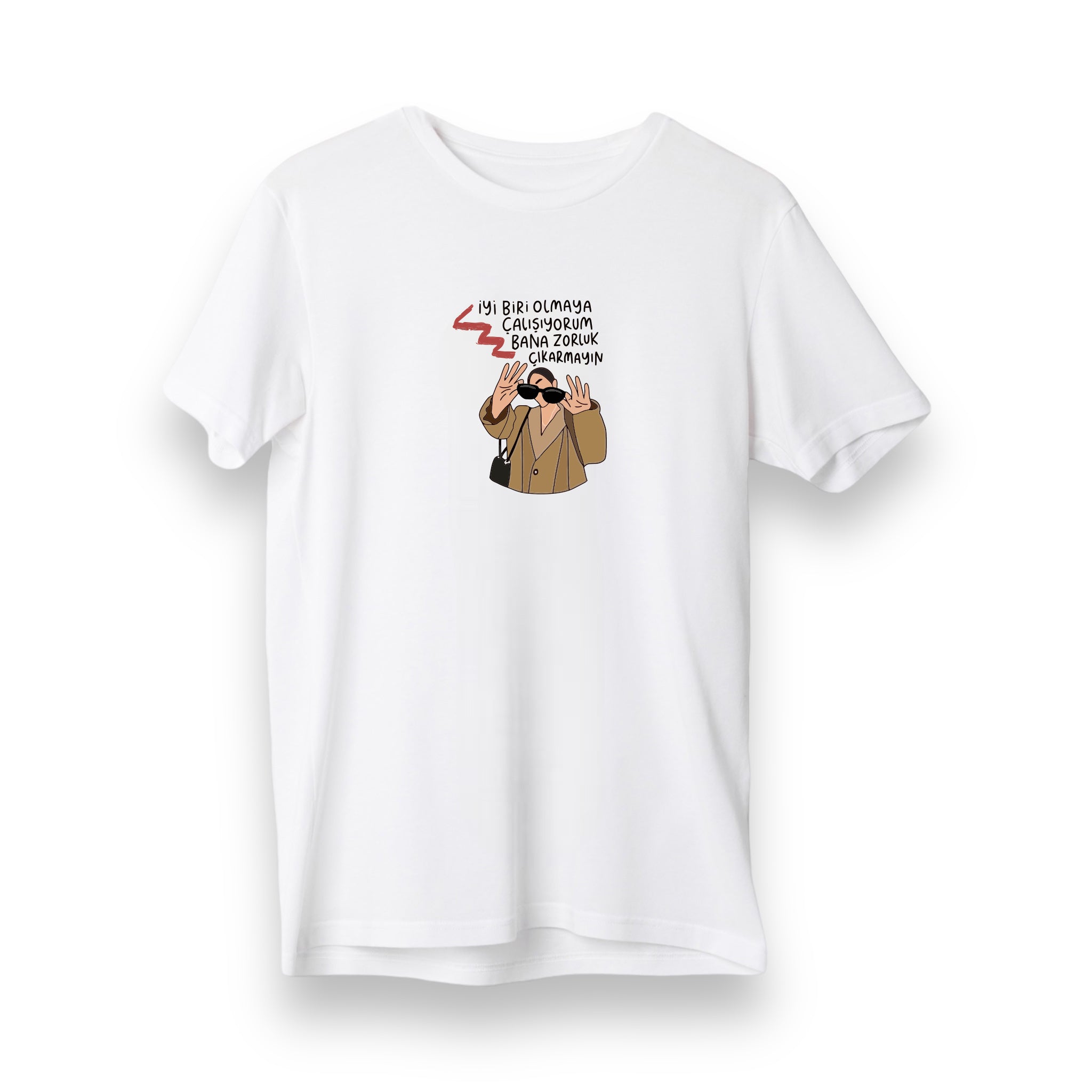 Bana zorluk çıkarmayın -  Regular T-Shirt