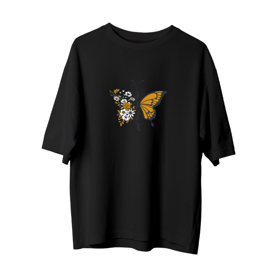 Good Things Take Time - Oversize T-Shirt