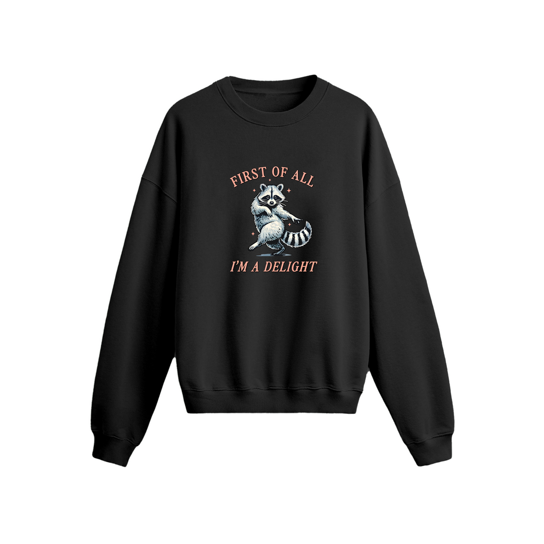 I am a Delight - Oversize Sweatshirt