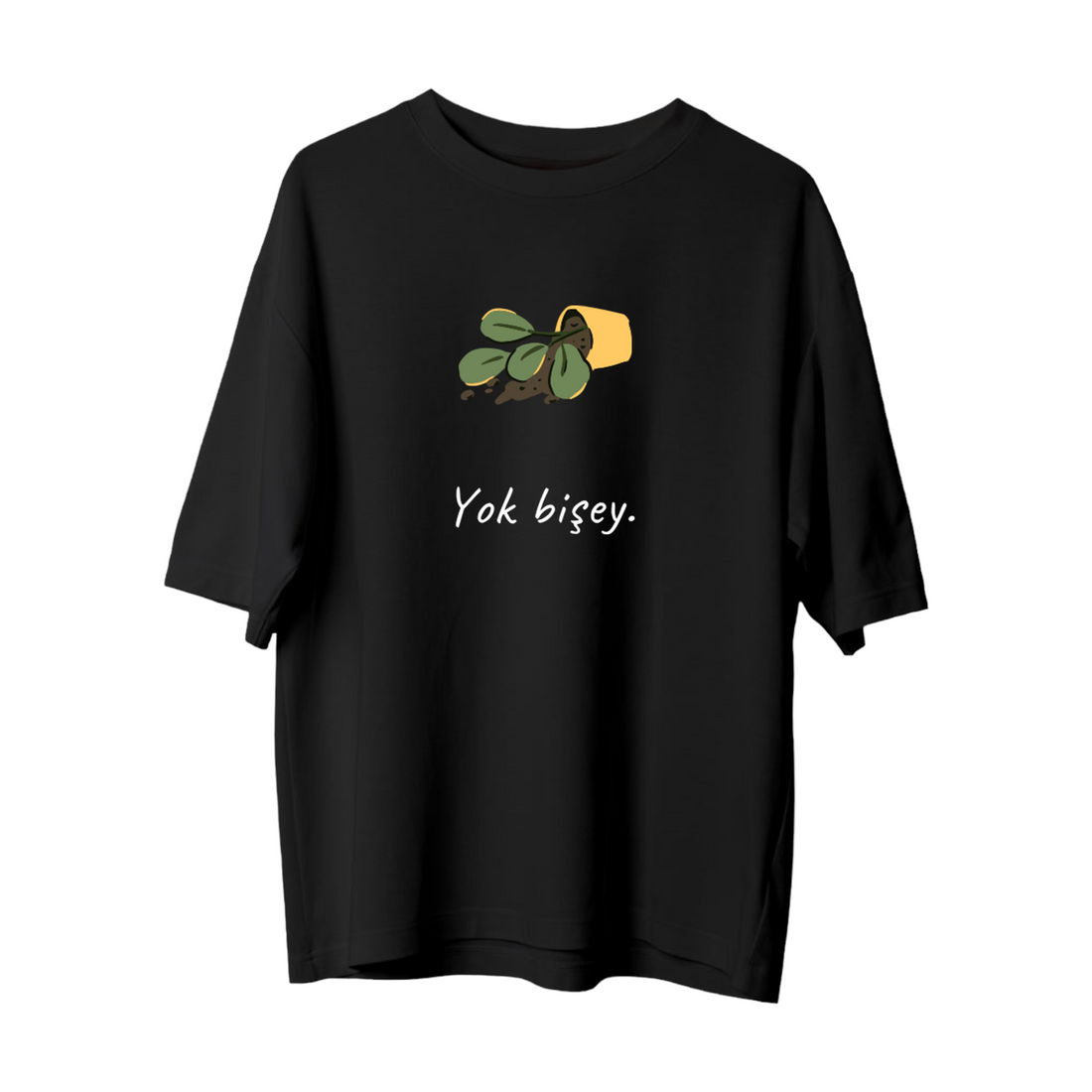 Yok Bişey - Oversize T-Shirt