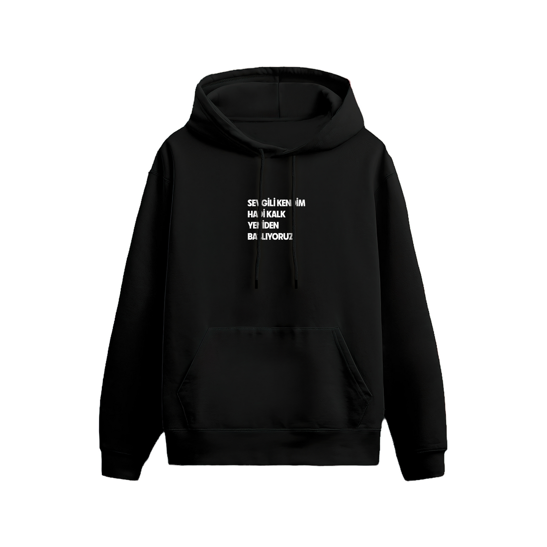 Sevgili kendim - Hoodie
