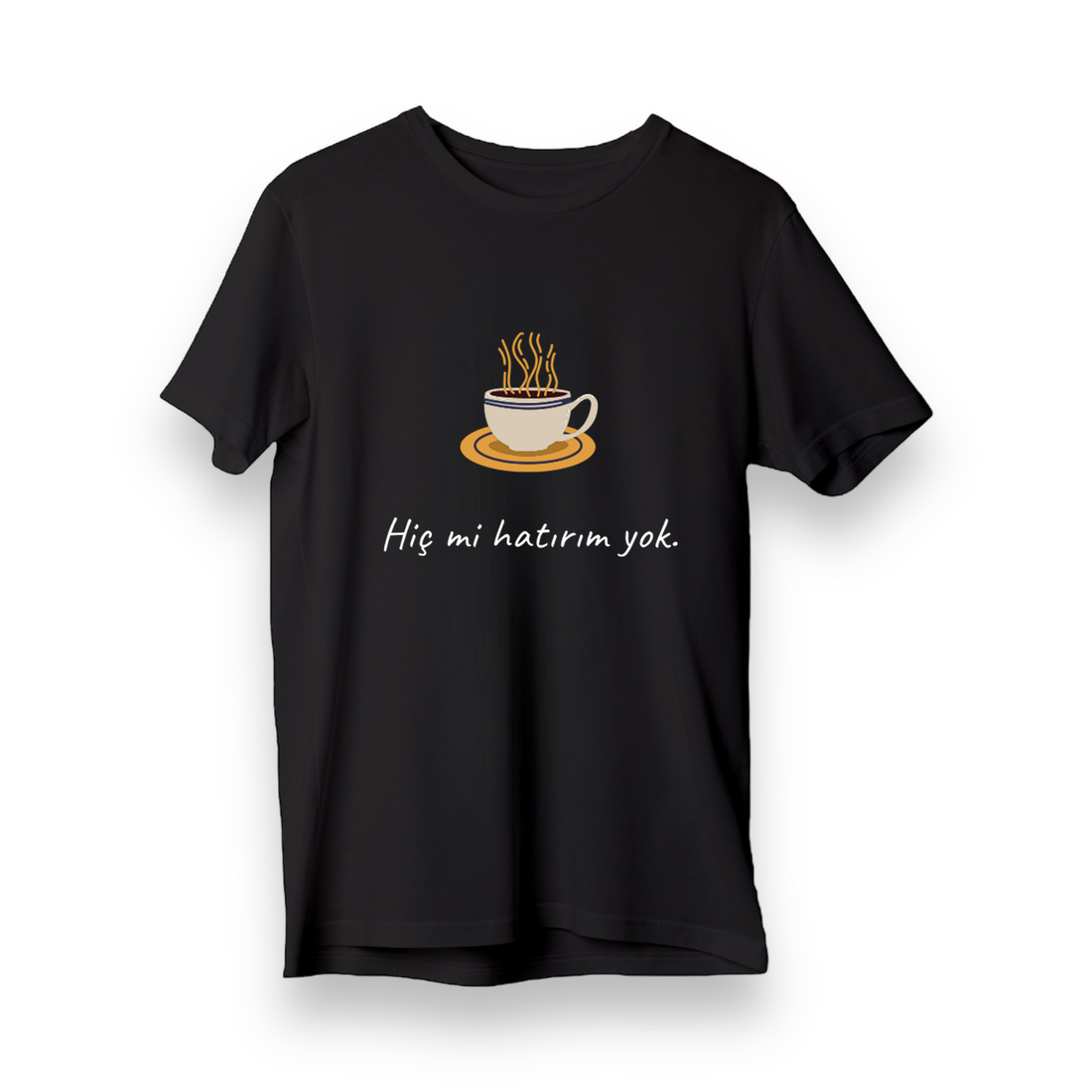Hatırım Yok - Regular T-Shirt