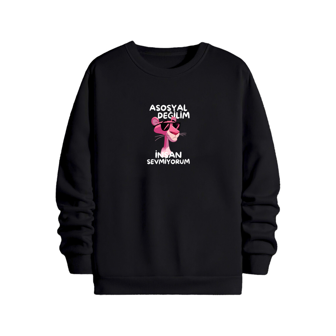 A Sosyal Değilim İnsan Sevmiyorum - Sweatshirt