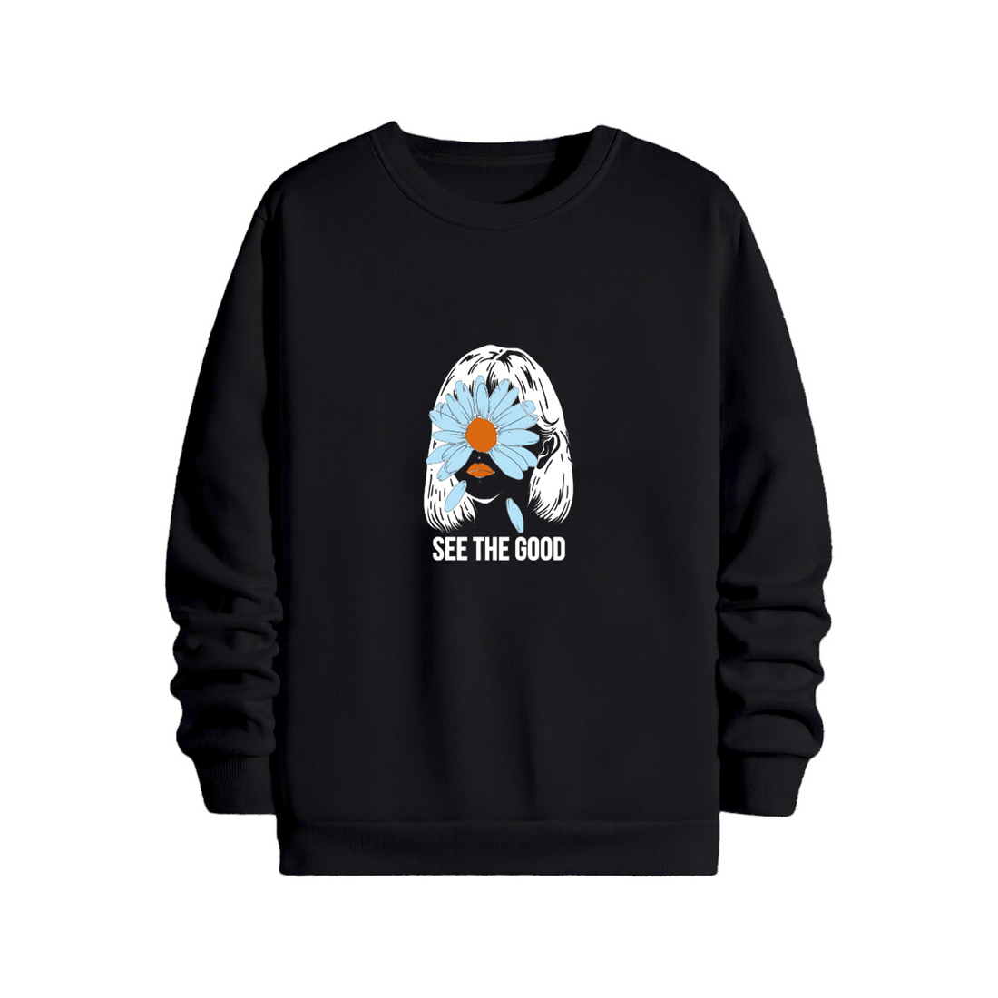 See The Good - Sweatshirt