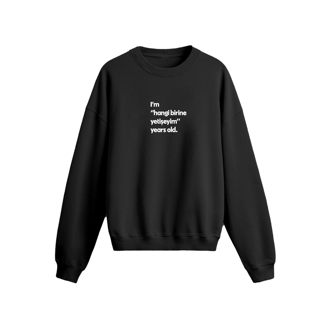 Hangi birine yetişeyim - Oversize Sweatshirt