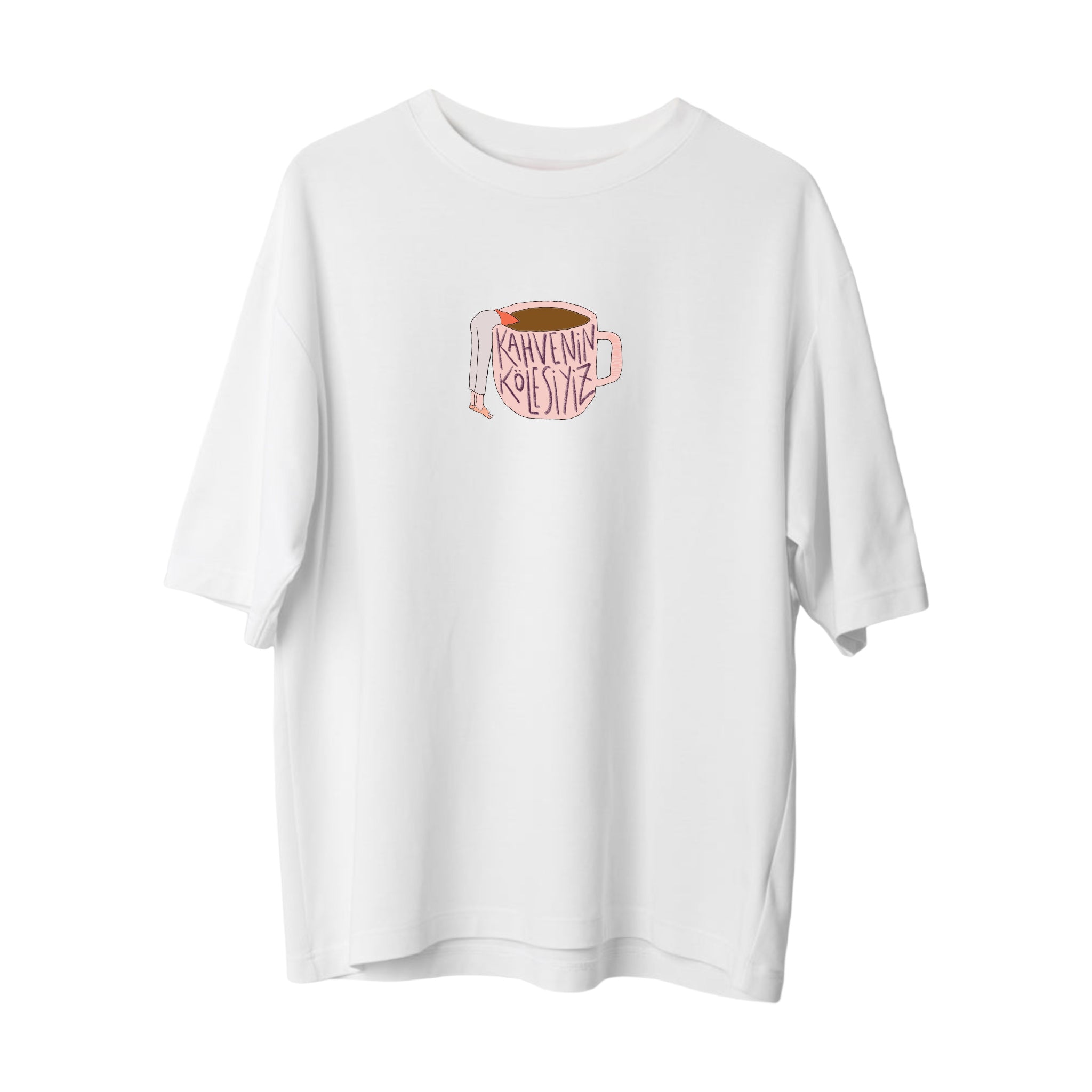 Kahvenin kölesiyiz - Oversize T-Shirt