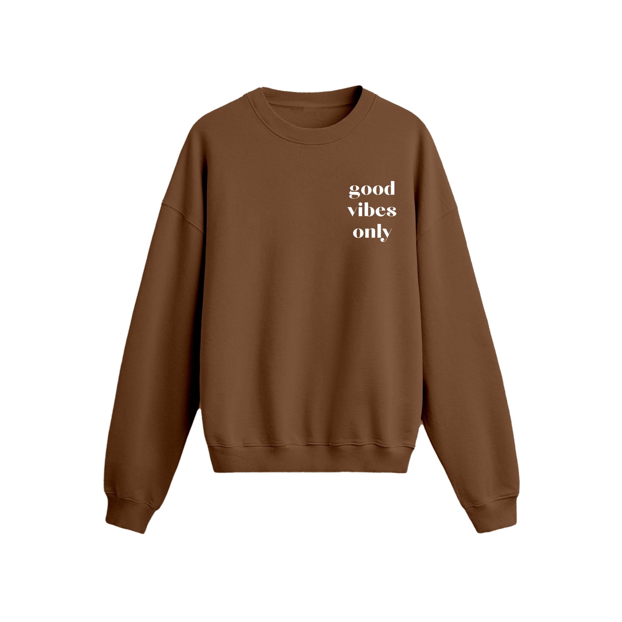 Good Vibes Only - Oversize Sweatshirt