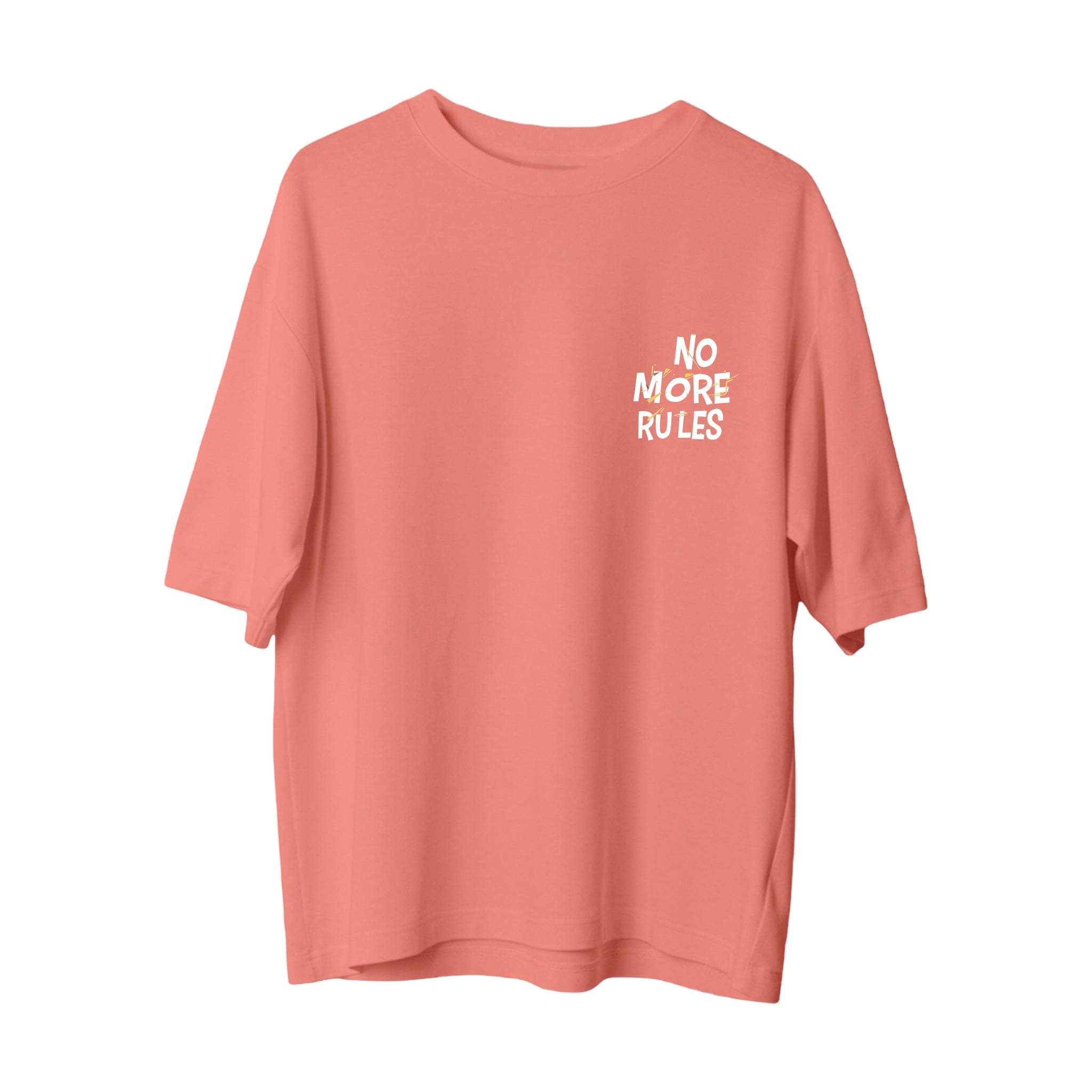 No More Rules - Oversize T-Shirt