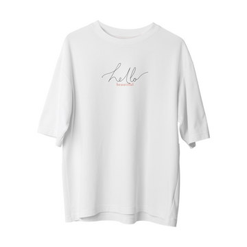 Hello - Oversize T-Shirt